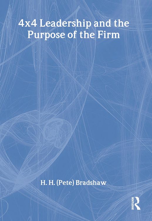 Produktbild: 4x4 Leadership and the Purpose of the Firm