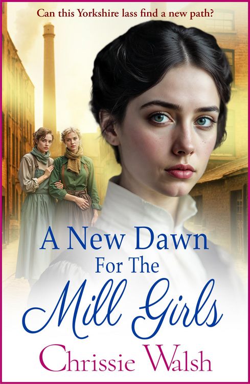 Produktbild: A New Dawn for the Mill Girls