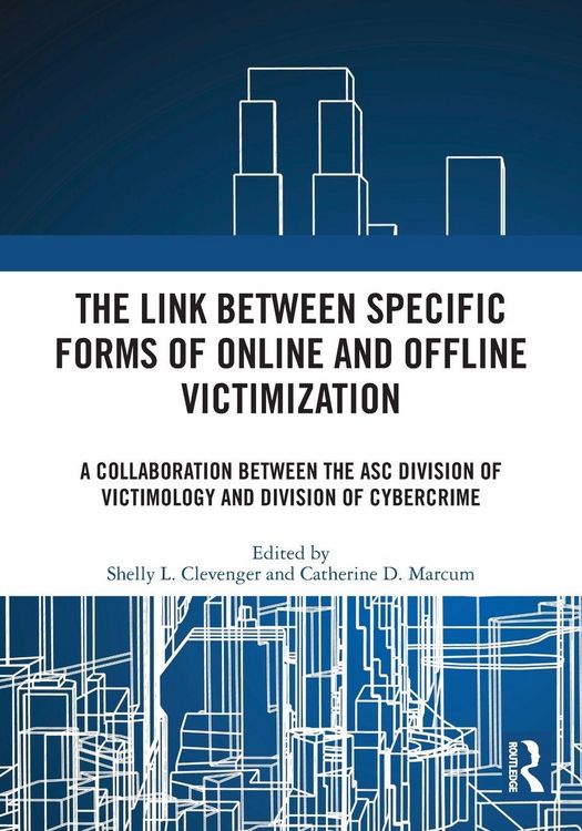 Produktbild: The Link between Specific Forms of Online and Offline Victimization