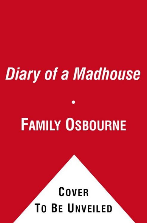 Produktbild: Osbourne, O: Diary of a Madhouse