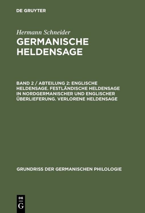 Produktbild: Englische Heldensage. Festl&auml;ndische Heldensage in nordgermanischer und englischer &Uuml;berlieferung. Verlorene Heldensage