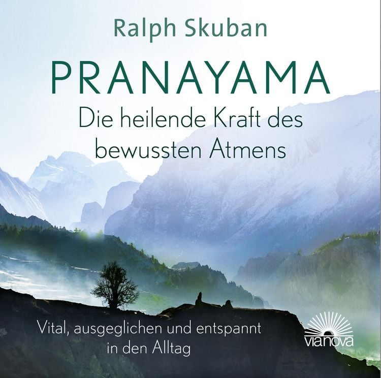 Produktbild: Pranayama - Die heilende Kraft des bewussten Atmens
