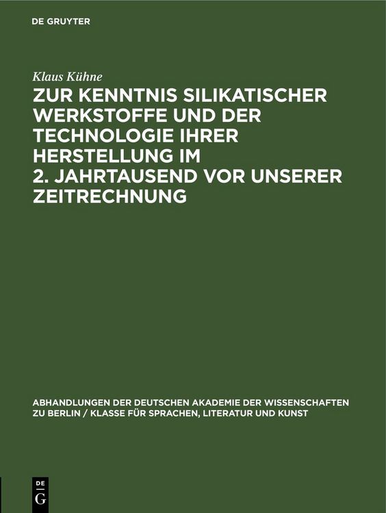 Produktbild: Zur Kenntnis silikatischer Werkstoffe und der Technologie ihrer Herstellung im 2. Jahrtausend vor unserer Zeitrechnung