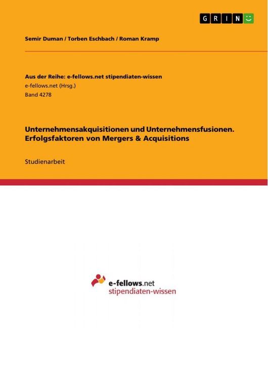 Produktbild: Unternehmensakquisitionen und Unternehmensfusionen. Erfolgsfaktoren von Mergers & Acquisitions
