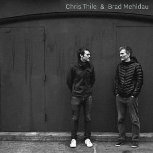 Produktbild: Chris Thile & Brad Mehldau
