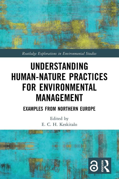 Produktbild: Understanding Human-Nature Practices for Environmental Management