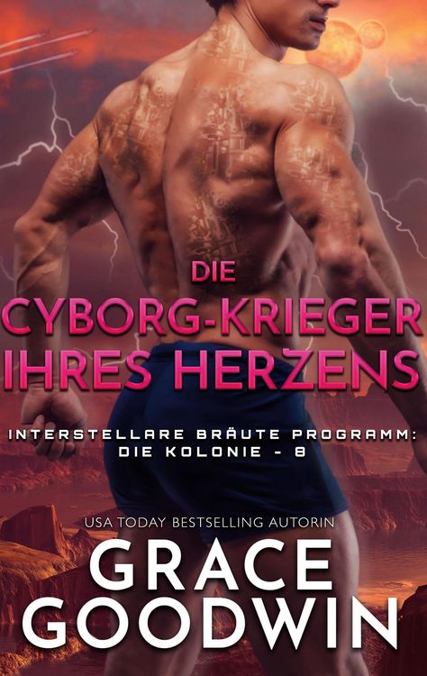 Produktbild: Die Cyborg-Krieger ihres Herzens