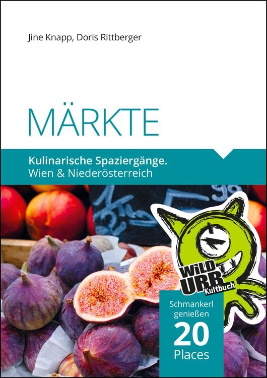 Produktbild: MÄRKTE. Kulinarische Spaziergänge