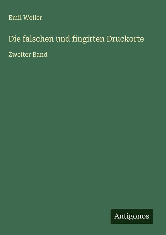 Produktbild: Die falschen und fingirten Druckorte