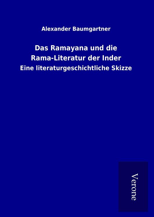 Produktbild: Das Ramayana und die Rama-Literatur der Inder
