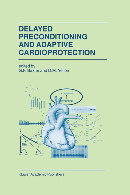 Produktbild: Delayed Preconditioning and Adaptive Cardioprotection