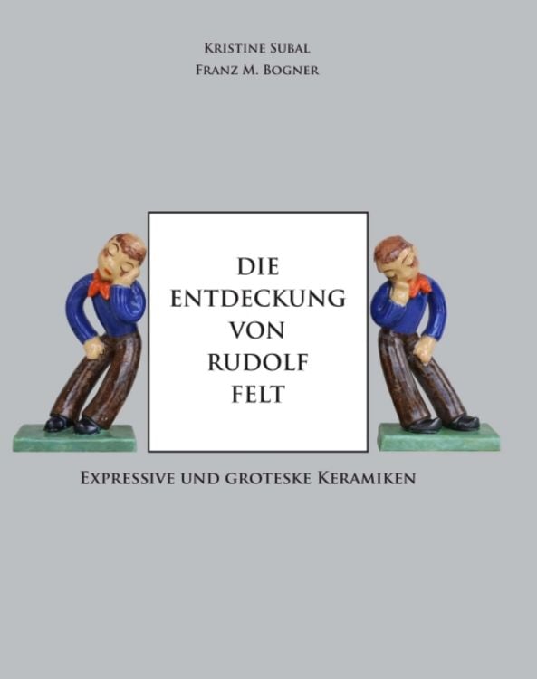 Produktbild: Die Entdeckung von Rudolf Felt