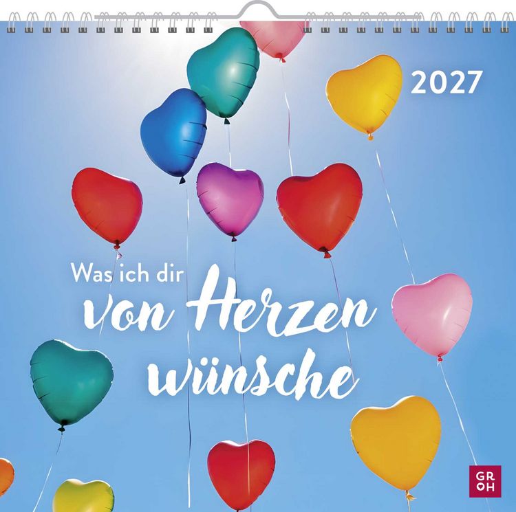 Produktbild: Wandkalender 2027: Was ich dir von Herzen w&uuml;nsche