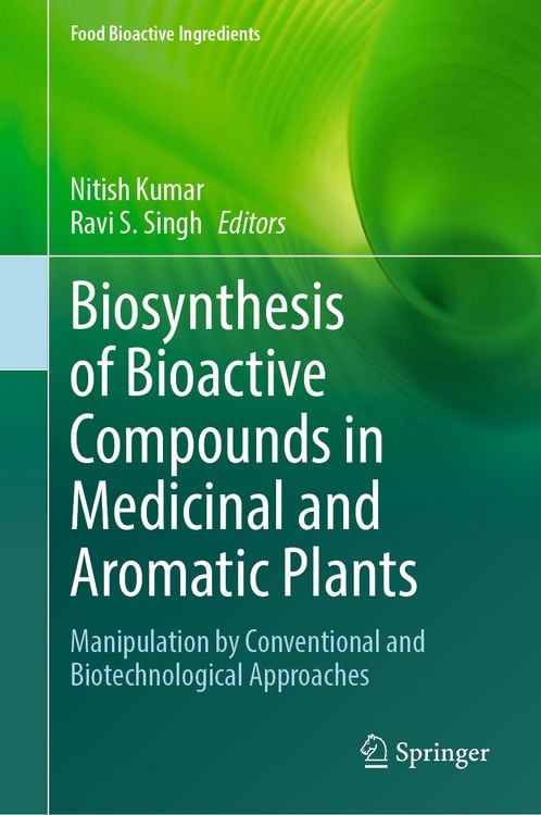 Produktbild: Biosynthesis of Bioactive Compounds in Medicinal and Aromatic Plants