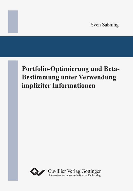Produktbild: Portfolio-Optimierung und Beta-Bestimmung unter Verwendung impliziter Informationen