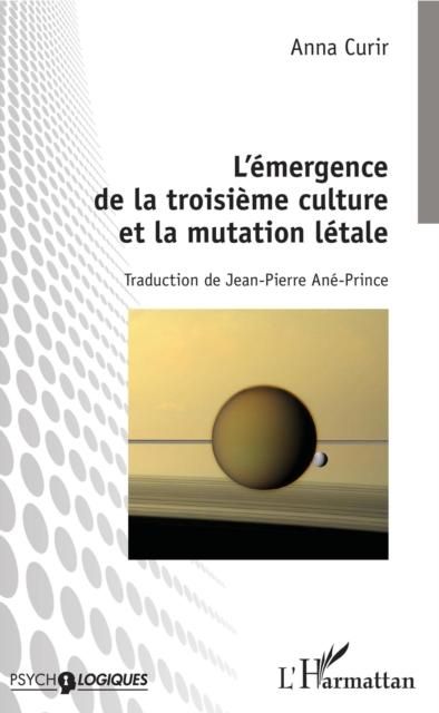 Produktbild: L'emergence de la troisieme culture et la mutation letale
