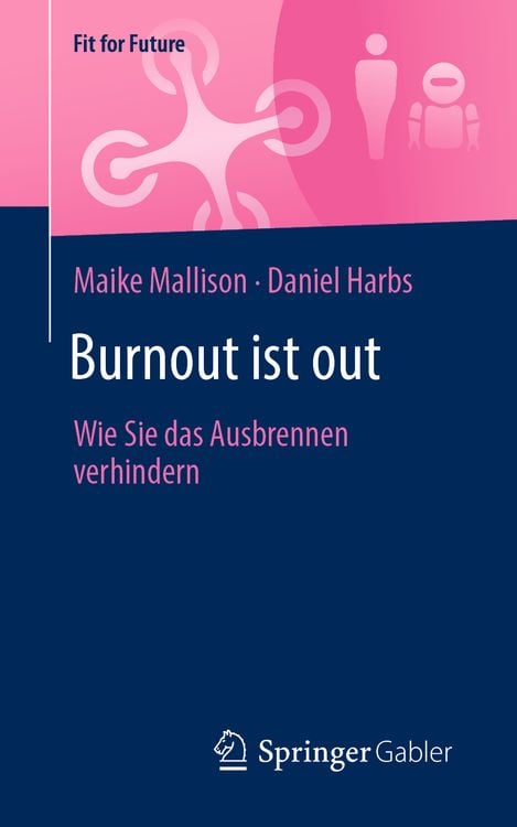 Bild vom Artikel Burnout ist out vom Autor Maike Mallison
