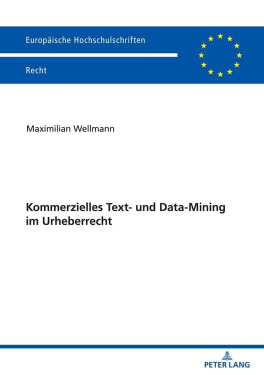 Produktbild: Kommerzielles Text- und Data-Mining im Urheberrecht