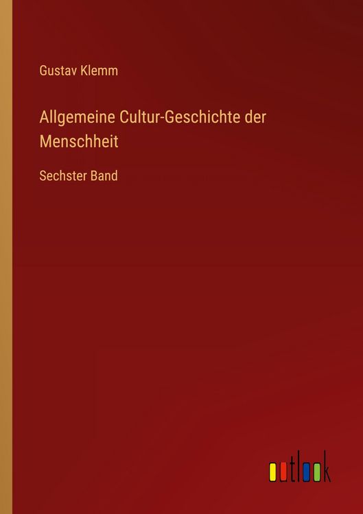 Produktbild: Allgemeine Cultur-Geschichte der Menschheit