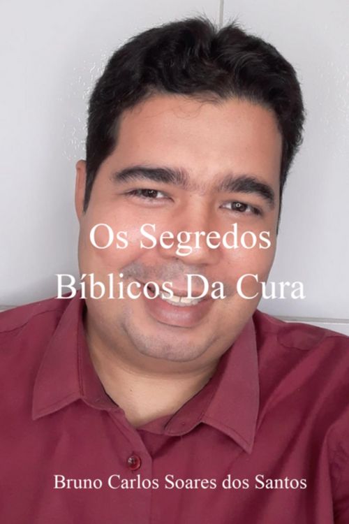 Produktbild: Os Segredos B&iacute;blicos Da Cura