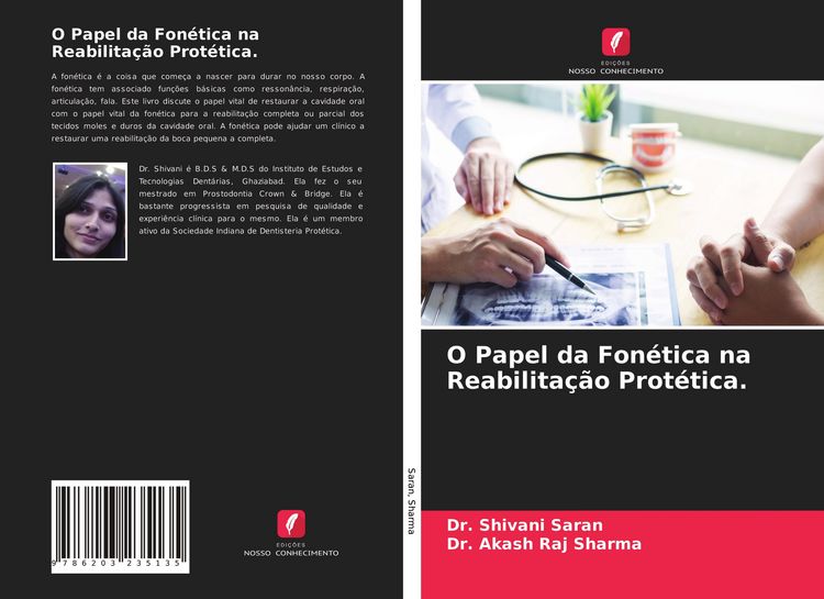 Produktbild: O Papel da Fon&eacute;tica na Reabilita&ccedil;&atilde;o Prot&eacute;tica.