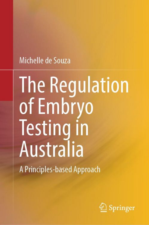 Produktbild: The Regulation of Embryo Testing in Australia