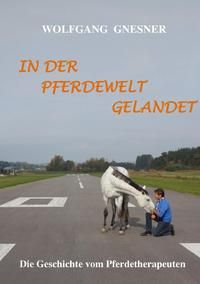 Produktbild: In der Pferdewelt gelandet