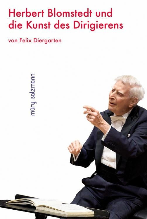 Produktbild: Herbert Blomstedt und die Kunst des Dirigierens