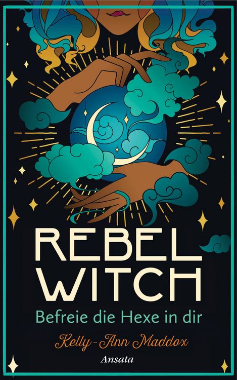Produktbild: Rebel Witch - Befreie die Hexe in dir