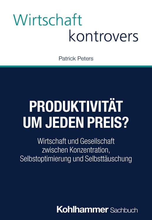 Produktbild: Produktivit&auml;t um jeden Preis?