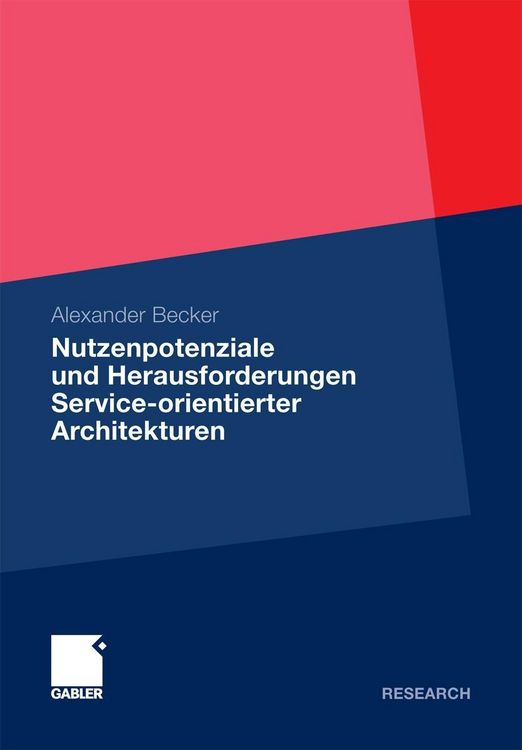 Produktbild: Nutzenpotenziale und Herausforderungen Service-orientierter Architekturen
