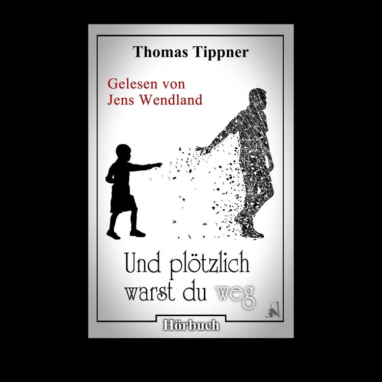 Produktbild: Und pl&ouml;tzlich warst du weg