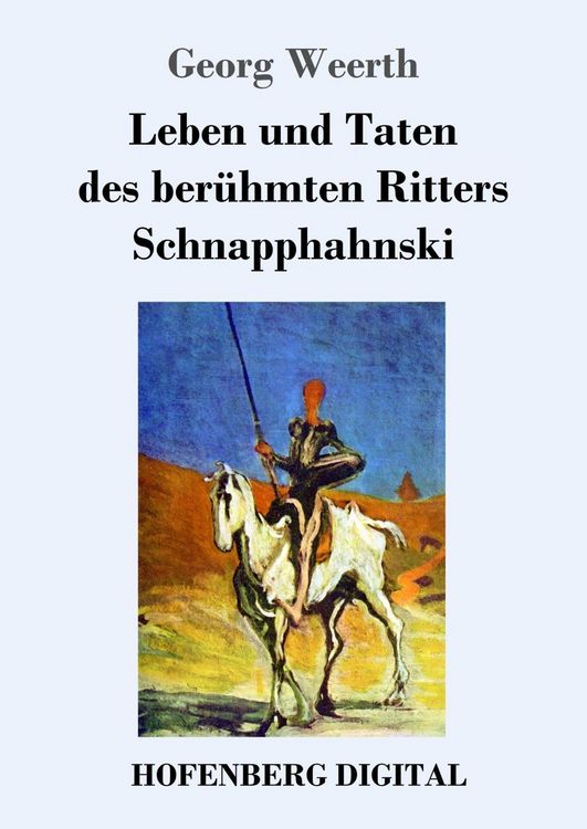Produktbild: Leben und Taten des ber&uuml;hmten Ritters Schnapphahnski
