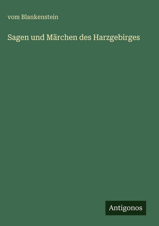 Produktbild: Sagen und M&auml;rchen des Harzgebirges