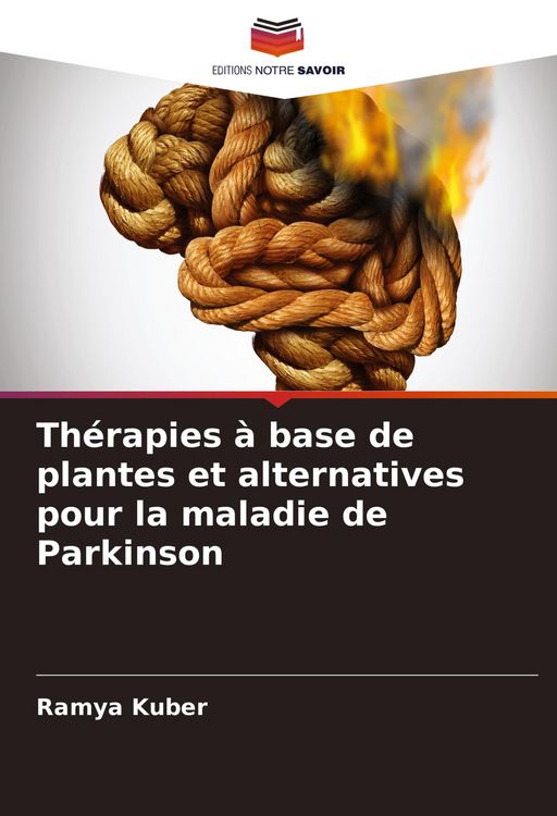 Produktbild: Th&eacute;rapies &agrave; base de plantes et alternatives pour la maladie de Parkinson