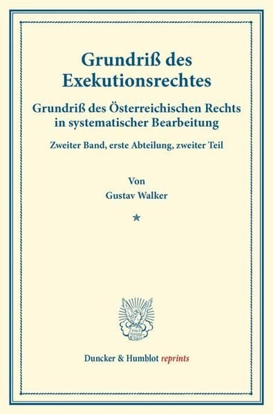 Produktbild: Grundri&szlig; des Exekutionsrechtes.