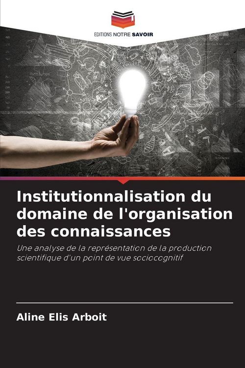 Produktbild: Institutionnalisation du domaine de l'organisation des connaissances