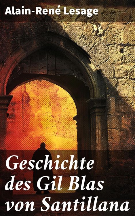 Produktbild: Geschichte des Gil Blas von Santillana