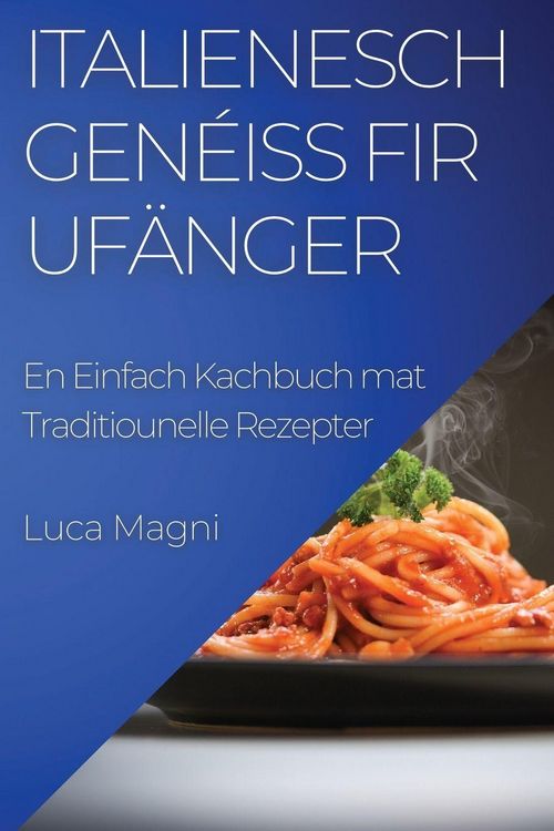 Produktbild: Italienesch Gen&eacute;iss fir Uf&auml;nger