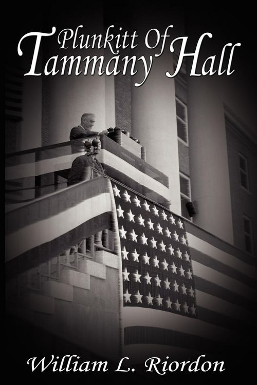Produktbild: Plunkitt Of Tammany Hall