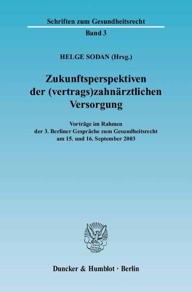 Produktbild: Zukunftsperspektiven der (vertrags)zahn&auml;rztlichen Versorgung.