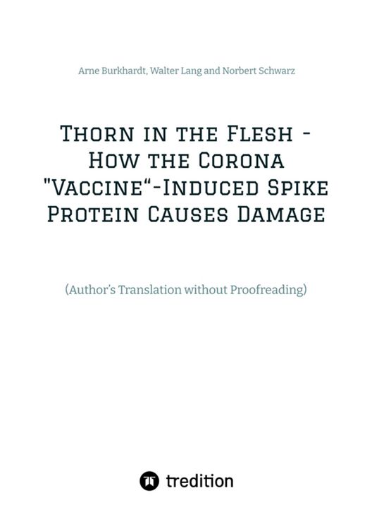 Produktbild: Thorn in the Flesh - How the Corona "Vaccine" Induced Spike Protein Causes Damage