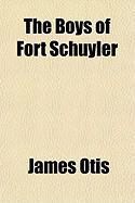 Produktbild: The Boys of Fort Schuyler