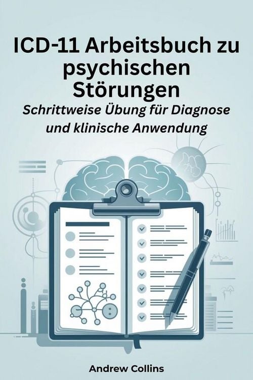 Produktbild: ICD-11 Arbeitsbuch zu psychischen St&ouml;rungen