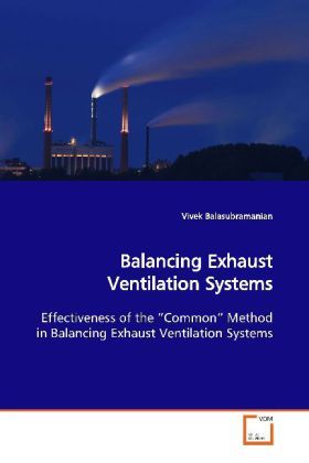 Produktbild: Balasubramanian, V: Balancing Exhaust Ventilation Systems