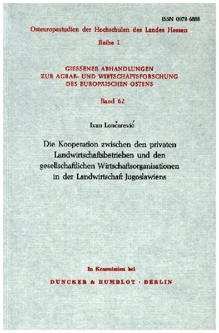 Produktbild: Die Kooperation zwischen den privaten Landwirtschaftsbetrieben und den gesellschaftlichen Wirtschaftsorganisationen in der Landwirtschaft Jugoslawiens.