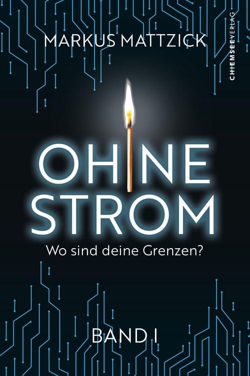 Produktbild: Ohne Strom - Wo sind deine Grenzen? (Band 1)