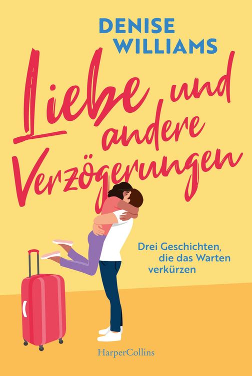 Produktbild: Liebe und andere Verz&ouml;gerungen