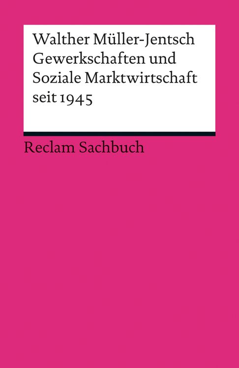 Produktbild: Gewerkschaften und Soziale Marktwirtschaft seit 1945