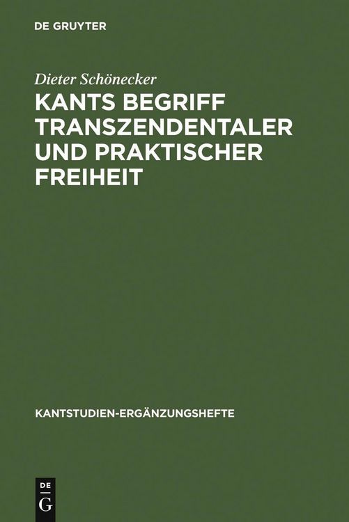 Produktbild: Kants Begriff transzendentaler und praktischer Freiheit